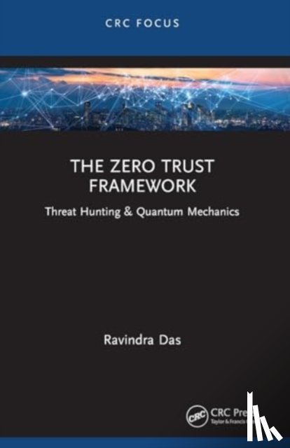 Das, Ravindra (Apollo Biometrics - The Zero Trust Framework