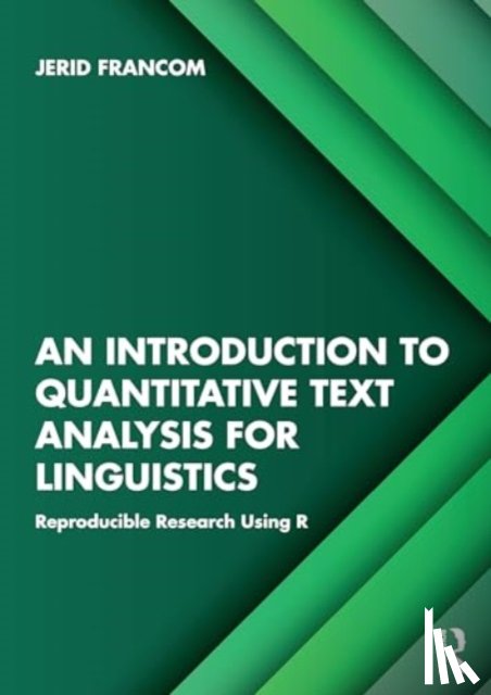 Francom, Jerid - An Introduction to Quantitative Text Analysis for Linguistics
