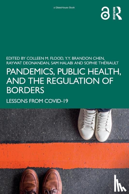  - Pandemics, Public Health, and the Regulation of Borders