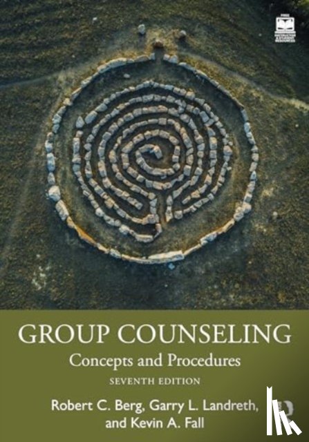 Berg, Robert C. (University of North Texas, Landreth, Garry L. (University of North Texas, Fall, Kevin A. (Texas State University - Group Counseling