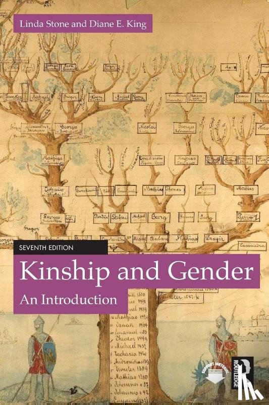 Stone, Linda (Professor Emeritus of Anthropology at Washington State University, King, Diane E. - Kinship and Gender