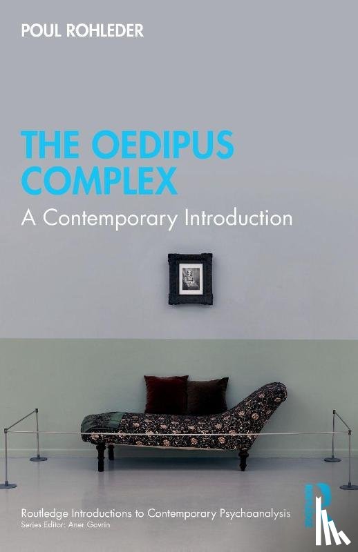 Rohleder, Poul (Senior Lecturer at the Department of Psychology - The Oedipus Complex