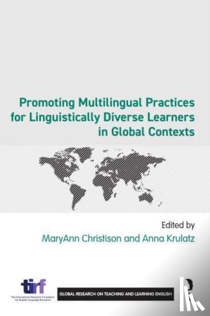  - Promoting Multilingual Practices for Linguistically Diverse Learners in Global Contexts