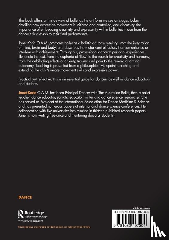 Karin, Janet - The Art and Science of Ballet Dancing and Teaching