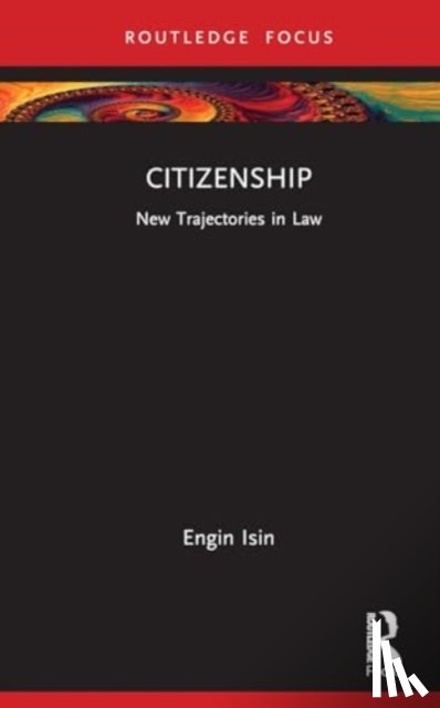 Isin, Engin (Queen Mary University of London (QMUL) - Citizenship