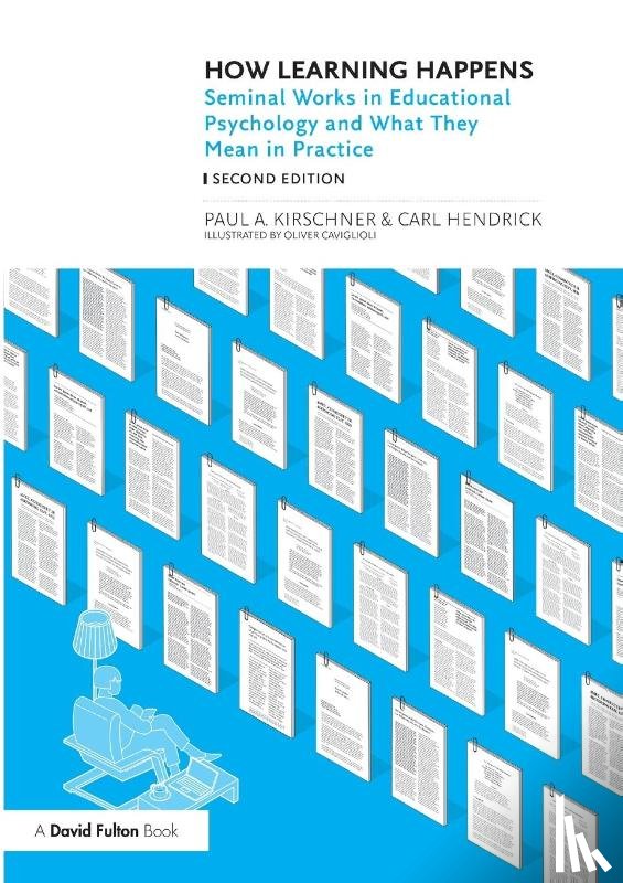 Kirschner, Paul A., Hendrick, Carl (Wellington College - How Learning Happens