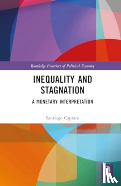 Capraro, Santiago, Panico, Carlo, Torres-Gonzalez, Luis - Inequality and Stagnation