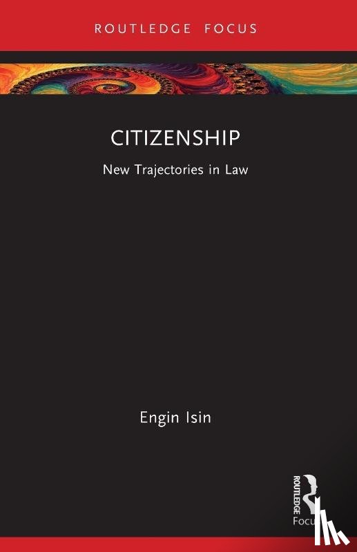 Isin, Engin (Queen Mary University of London (QMUL) - Citizenship