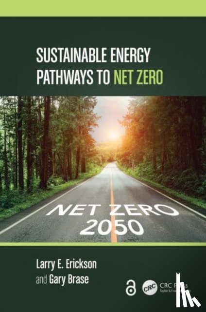 Erickson, Larry E. (Kansas State University, Brase, Gary - Sustainable Energy Pathways to Net Zero