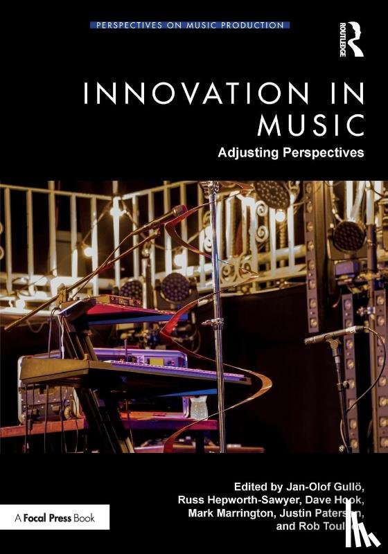  - Innovation in Music: Adjusting Perspectives