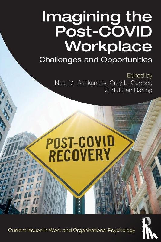  - Imagining the Post-COVID Workplace