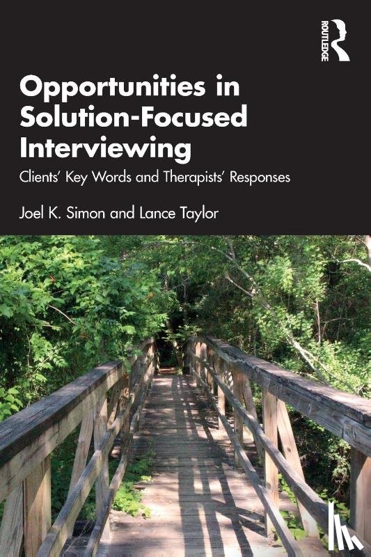 Simon, Joel K., Taylor, Lance - Opportunities in Solution-Focused Interviewing