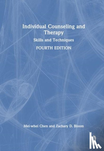 Chen, Mei-whei (Northeastern Illinois University, Bloom, Zachary D. (Northeastern Illinois University - Individual Counseling and Therapy