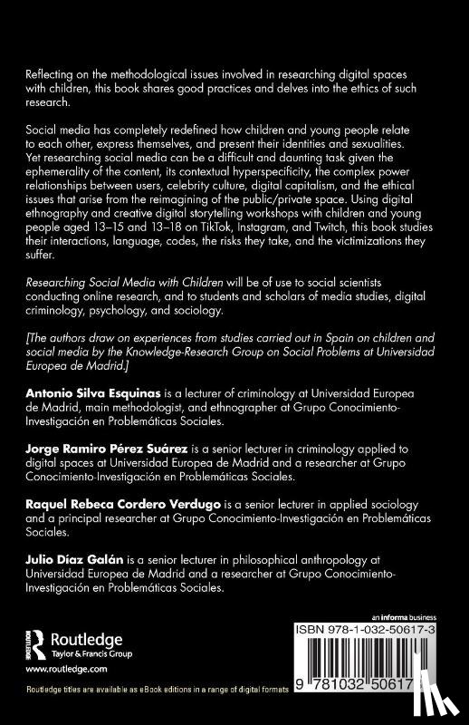 Silva Esquinas, Antonio (Universidad Europea de Madrid), Ramiro Perez Suarez, Jorge (Universidad Europea de Madrid), Rebeca Cordero Verdugo, Raquel (Universidad Europea de Madrid), Diaz Galan, Julio (Universidad Europea de Madrid) - Researching Social Media with Children