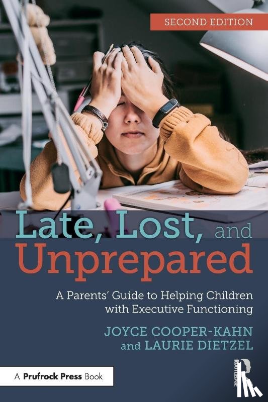 Cooper-Kahn, Joyce, Dietzel, Laurie - Late, Lost, and Unprepared