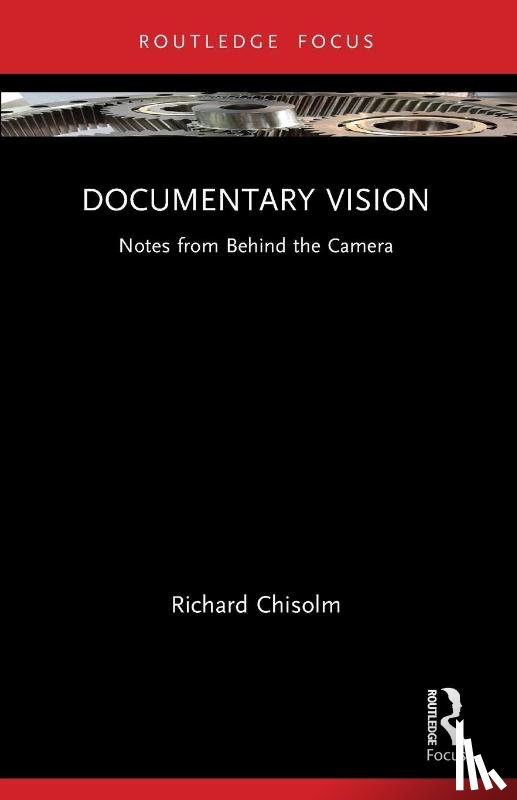 Chisolm, Richard - Documentary Vision