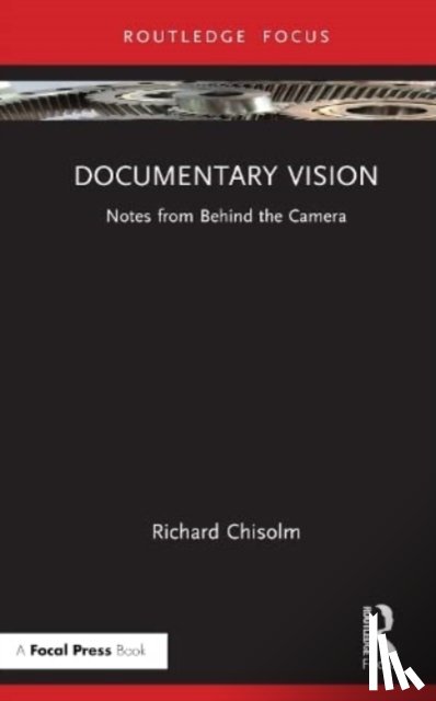 Chisolm, Richard - Documentary Vision