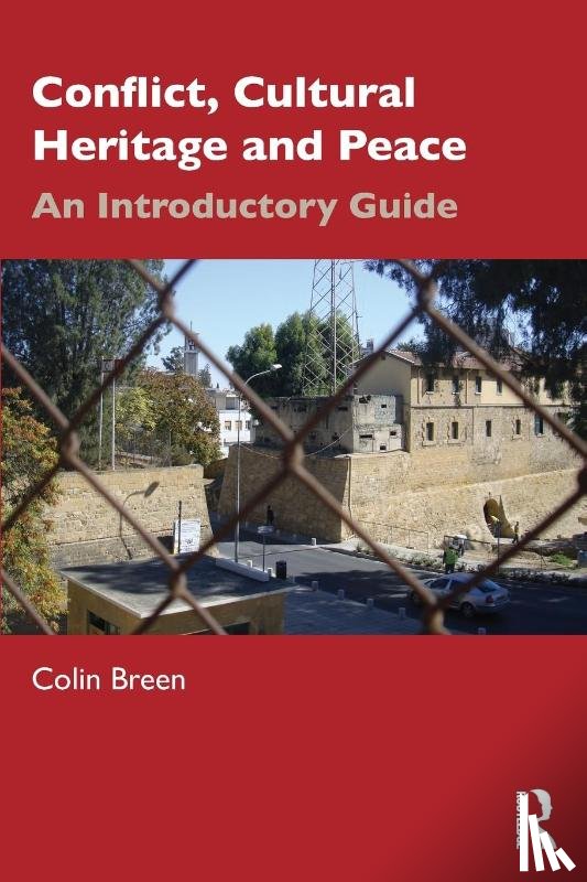 Breen, Colin (Associate Head of the School of Geography and Environmental Sciences at Ulster University - Conflict, Cultural Heritage and Peace