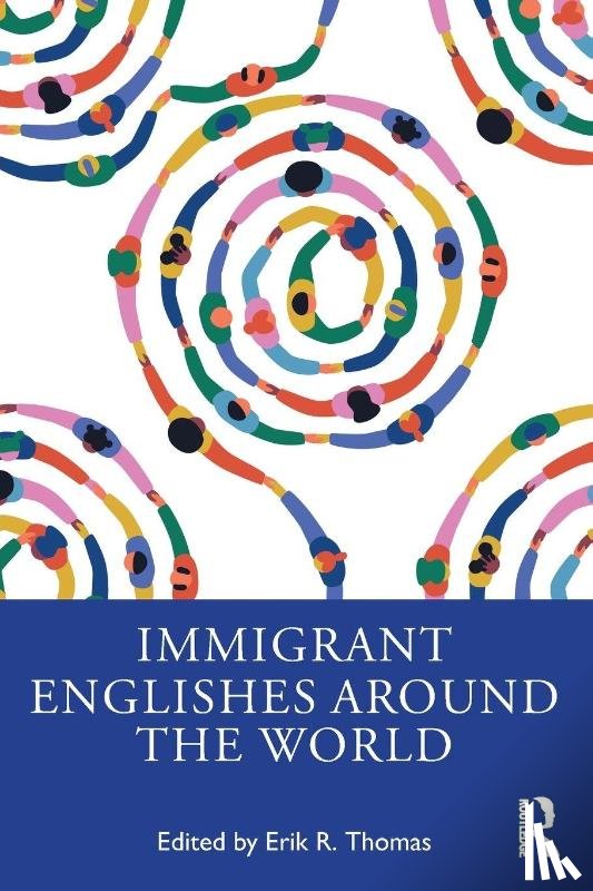  - Immigrant Englishes Around the World