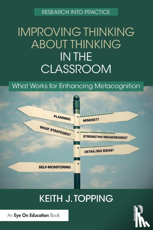 Topping, Keith J. (University of Dundee - Improving Thinking About Thinking in the Classroom