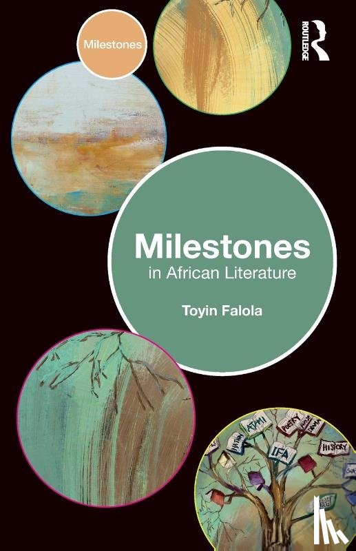 Falola, Toyin (The University of Texas at Austin - Milestones in African Literature