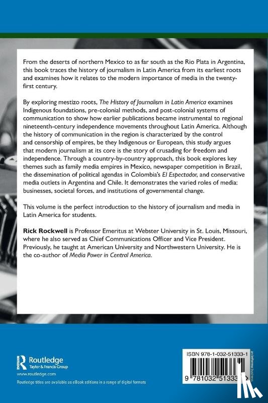 Rockwell, Rick (Webster University - The History of Journalism in Latin America
