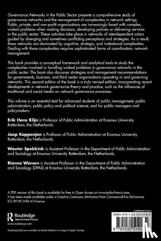 Klijn, Erik Hans (Erasmus University Rotterdam, Koppenjan, Joop (Erasmus University Rotterdam, Spekkink, Wouter, Warsen, Rianne - Governance Networks in the Public Sector