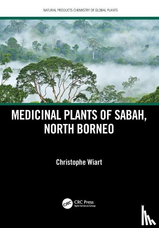 Wiart, Christophe (University Malaysia Sabah - Medicinal Plants of Sabah, North Borneo