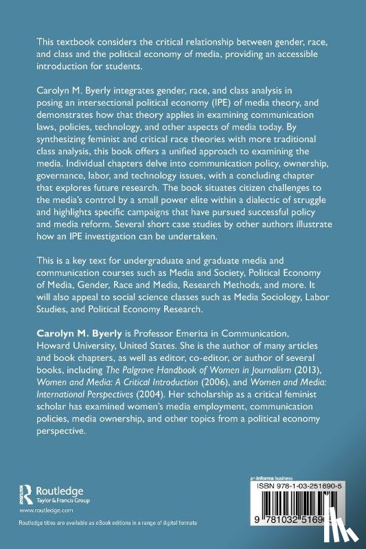 Byerly, Carolyn M. (Howard University - Intersectionality, Political Economy, and Media