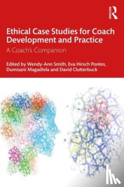 Smith - Ethical Case Studies for Coach Development and Practice