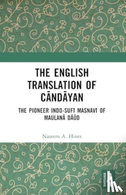 Hines, Naseem A. - The English Translation of Candayan