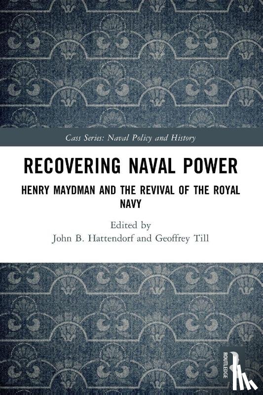  - Recovering Naval Power