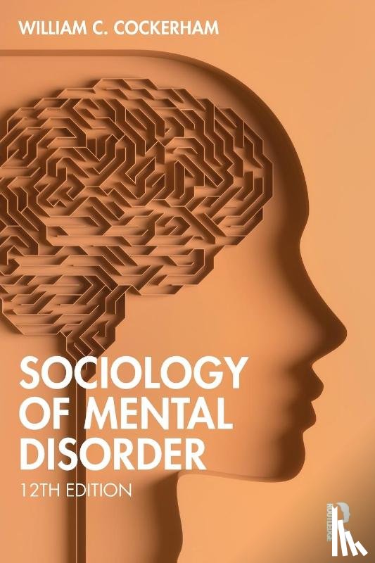 Cockerham, William C. (University of Alabama at Birmingham - Sociology of Mental Disorder