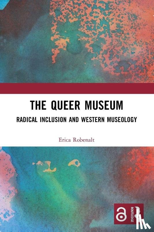 Robenalt, Erica - The Queer Museum