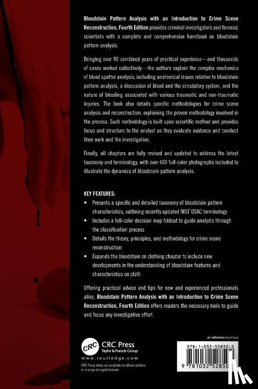 Bevel, Tom, Gardner, Ross M., Griffin, Tom J. - Bloodstain Pattern Analysis with an Introduction to Crime Scene Reconstruction