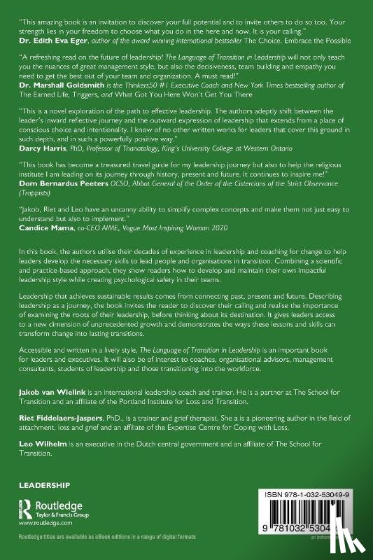 van Wielink, Jakob (International leadership coach and trainer, Fiddelaers-Jaspers, Riet, Wilhelm, Leo (De School voor Transitie - The Language of Transition in Leadership