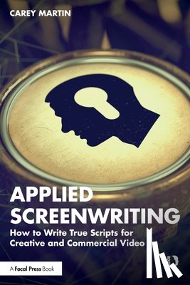 Martin, Carey - Applied Screenwriting