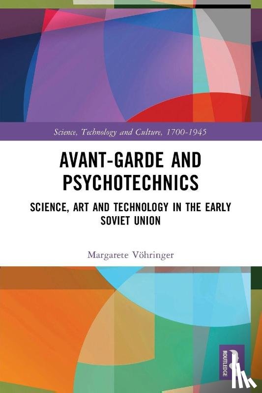 Vohringer, Margarete - Avant-Garde and Psychotechnics