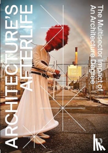 Barosio, Michela, Sentieri, Carla, Boutsen, Dag, Ceko, Andrea - Architecture's Afterlife