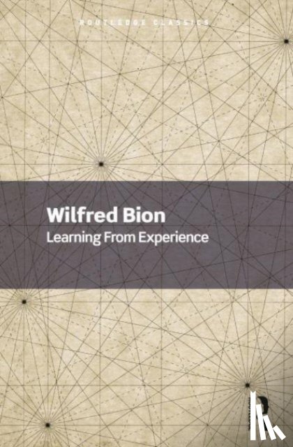 Bion, Wilfred - Learning From Experience