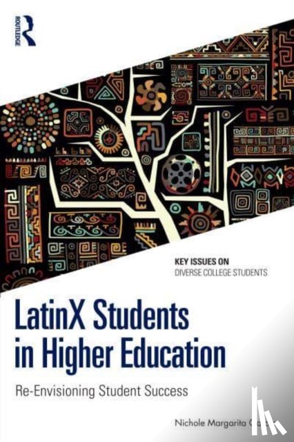 Garcia, Nichole Margarita (Rutgers University - LatinX Students in Higher Education