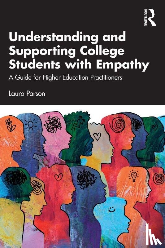 Parson, Laura - Understanding and Supporting College Students with Empathy