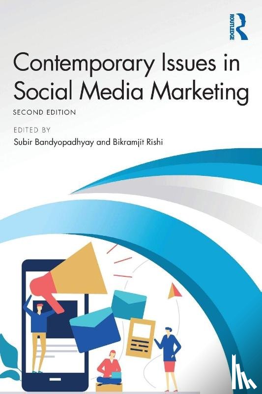  - Contemporary Issues in Social Media Marketing