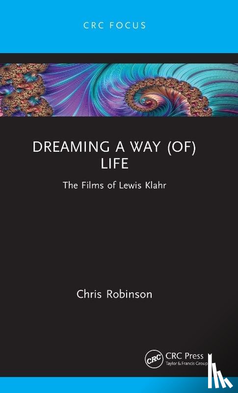 Robinson, Chris - Dreaming a way (of) Life