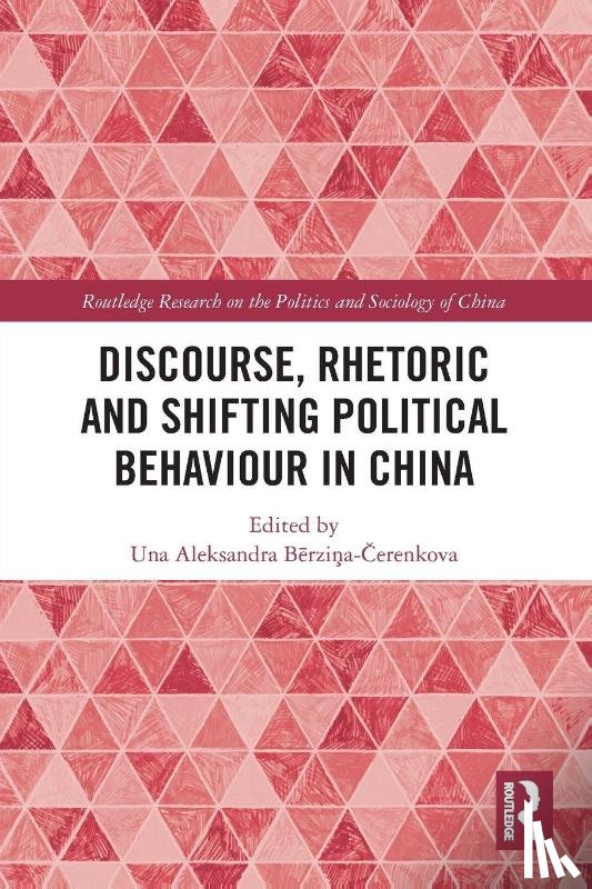  - Discourse, Rhetoric and Shifting Political Behaviour in China