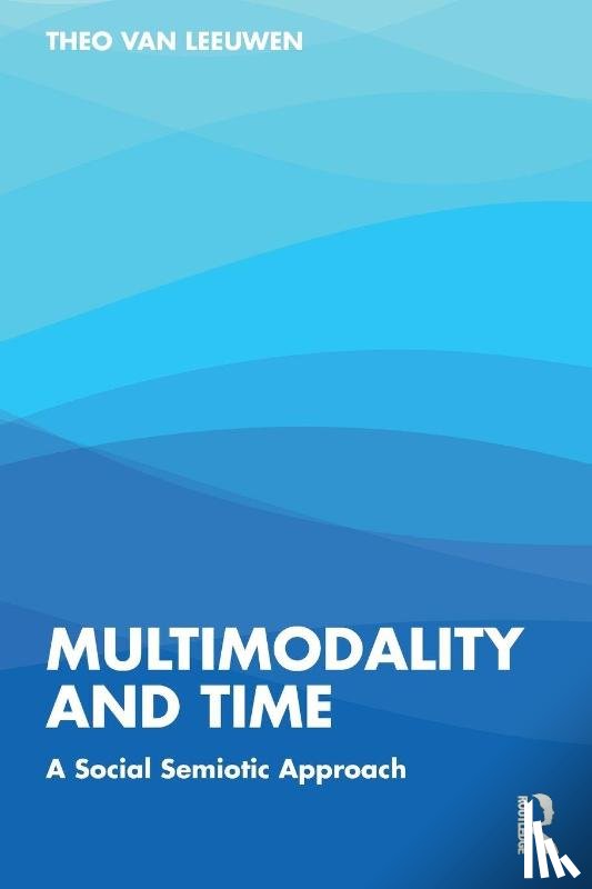 van Leeuwen, Theo - Multimodality and Time