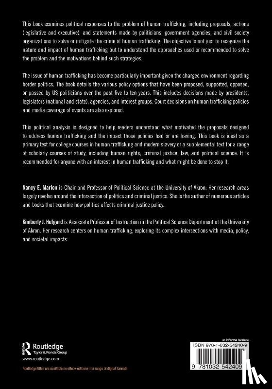 Marion, Nancy E. (University of Akron, Hufgard, Kimberly J. - The Politics of Combating Human Trafficking in the United States
