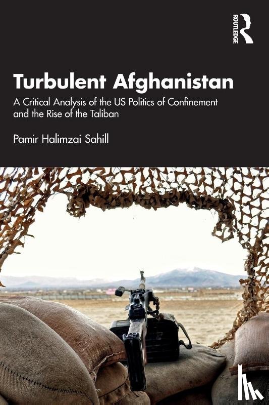 Sahill, Pamir Halimzai - Turbulent Afghanistan