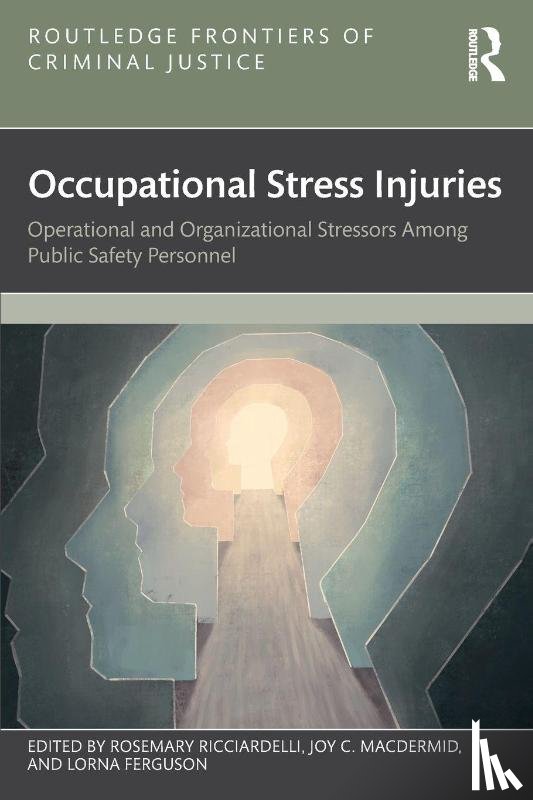  - Occupational Stress Injuries