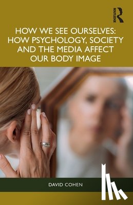 Cohen, David - How We See Ourselves